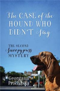 Case of the Hound Who Didn't Stay