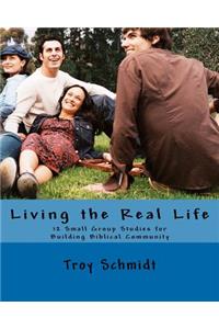 Living the Real Life