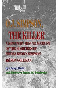 O. J. Simpson, the Killer
