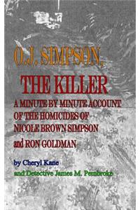 O. J. Simpson, the Killer