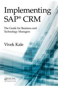 Implementing Sap(r) Crm