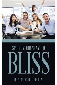 Smile Your Way to Bliss
