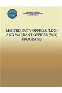 Limited Duty Officer (LDO) and Warrant Officer (WO) Programs