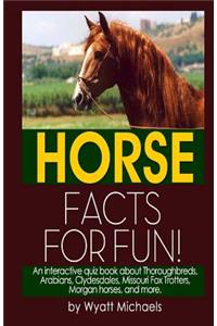 Horse Facts for Fun!