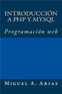 Introducción a PHP y MySQL