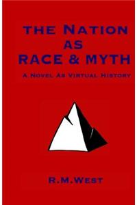 Nation as Race & Myth