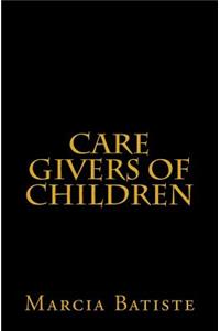 Care Givers of Children