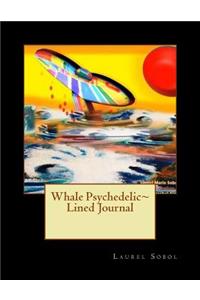 Whale Psychedelic Lined Journal