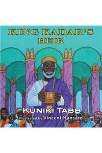 King Kadar's Heir