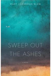 Sweep Out the Ashes