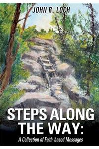 Steps Along the Way