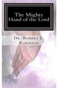 The Mighty Hand of the Lord