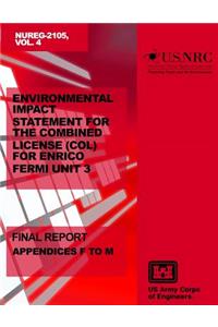 Environmental Impact Statement for the Combined License (COL) for Enrico Fermi Unit 3