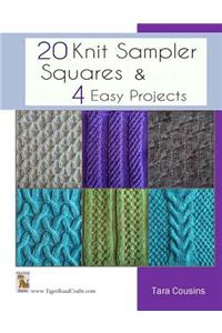 20 Knit Sampler Squares & 4 Easy Projects