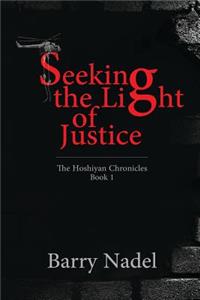 Seeking the Light of Justice: The Beginnings of a Spiritual Journey