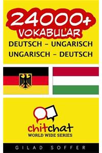 24000+ Deutsch - Ungarisch Ungarisch - Deutsch Wortschatz