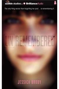 Unremembered