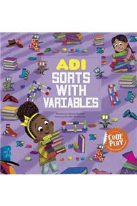 Adi Sorts with Variables