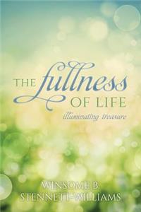 Fullness of Life: Illuminating Treasure