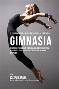 Programa Completo de Entrenamiento de Fuerza para Gimnasia