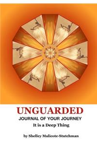 Unguarded