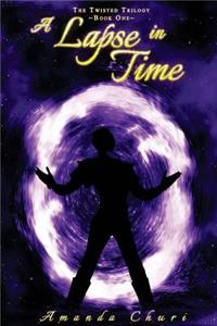 A Lapse in Time