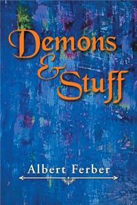 Demons & Stuff
