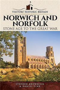 Visitors' Historic Britain: Norwich and Norfolk