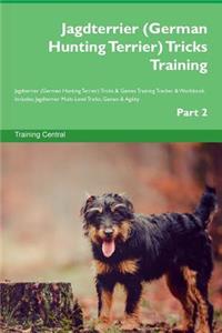 Jagdterrier (German Hunting Terrier) Tricks Training Jagdterrier (German Hunting Terrier) Tricks & Games Training Tracker & Workbook. Includes