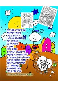 Aprenda com Joseph Aprender ingles livro de colorir livro de atividades para crianças 23 Desenhos original feito à mão incluindo saudações em Inglês ou hebraico + Celebrações do feriado usar as páginas como cartões de presente ou lembrança