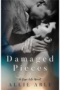 Damaged Pieces (Cape Isle, #2)