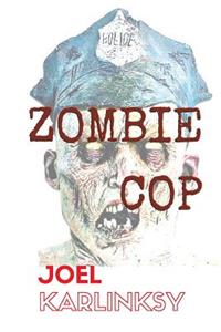 Zombie Cop