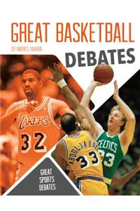 Great Basketball Debates