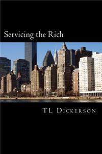 Servicing the Rich