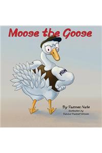 Moose the Goose