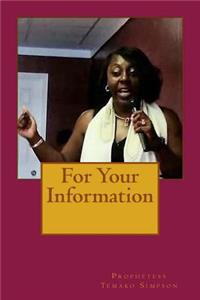 For Your Information