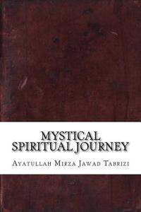 Mystical Spiritual Journey