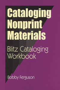 Cataloging Nonprint Materials
