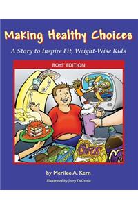 Making Healthy Choices