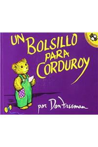 Un Bolsillo Para Corduroy (a Pocket for Corduroy) (4 Paperback/1 CD)