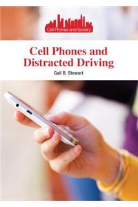 Cell Phones and Distracted Driving