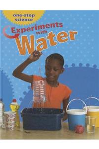 Experiments with Water