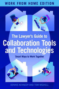 Lawyer's Guide to Collaboration Tools and Technologies