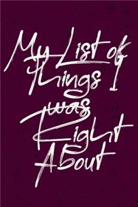 My list of things I was right about