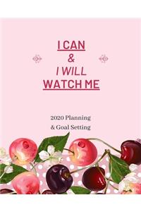 I Can & I Will Watch Me