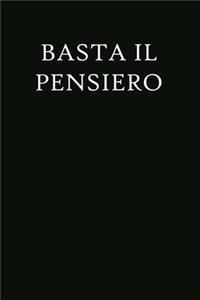 Basta il Pensiero