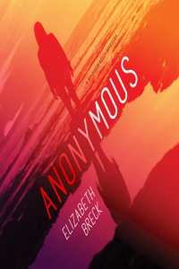 Anonymous: A Madison Kelly Mystery