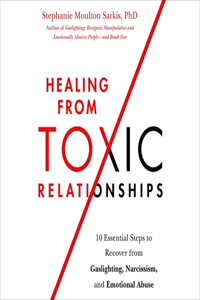 Healing from Toxic Relationships