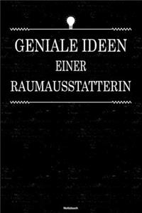 Geniale Ideen einer Raumausstatterin Notizbuch