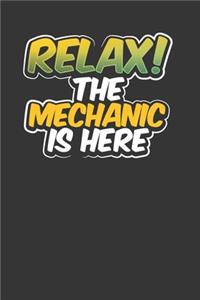 Relax The Mechanic Is Here